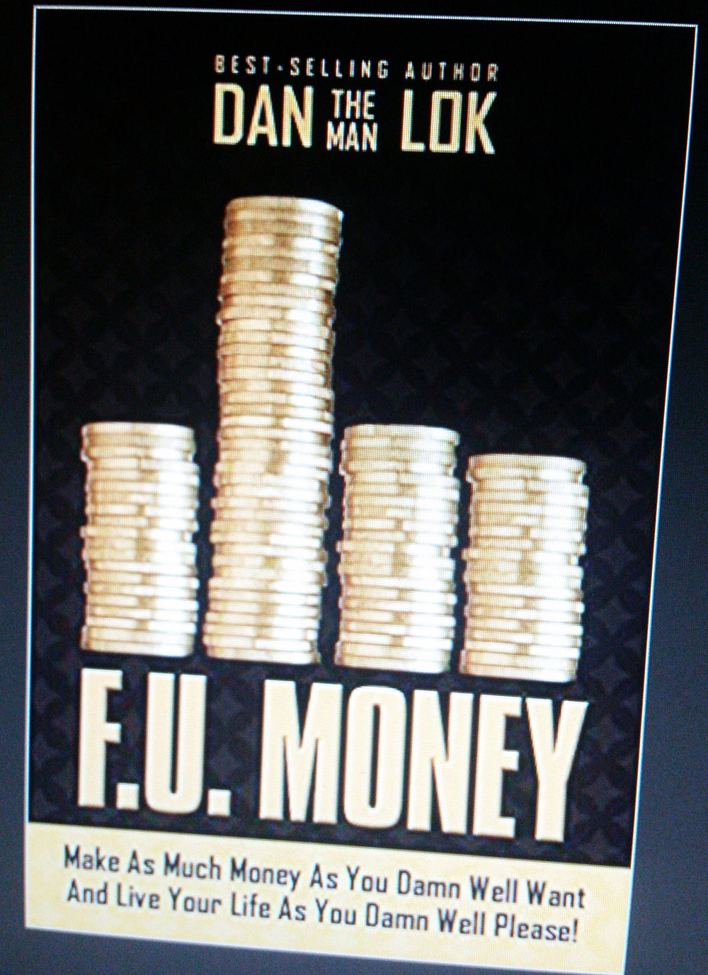 Review: F.U. Money (Dan Lok)