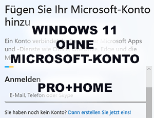 Windows 11 Pro+Home ohne Microsoft-Konto installieren (2023)