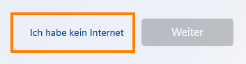 "Ich habe kein Internet" auswählen